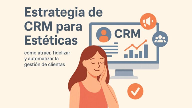 estrategia de CRM para estéticas